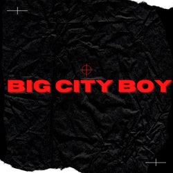 Big City Boy