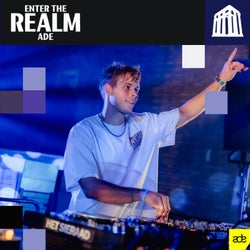 Enter the Realm | ADE 2024