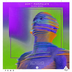 Don't Manipulate (feat. PG-13)