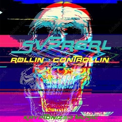 Rollin' + Controllin'