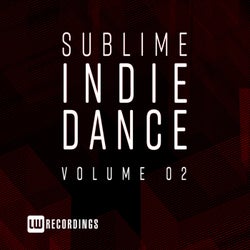 Sublime Indie Dance, Vol. 02