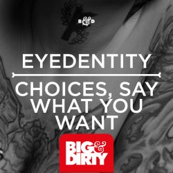 Eyedentity 'Choices/Say What You Want' Chart