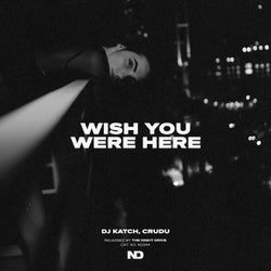Wish You Were Here