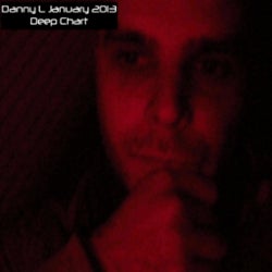 Danny L _January _2013 _Deep_ Chart