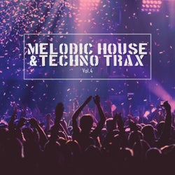 Melodic House & Techno Trax, Vol. 4