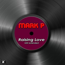 RAISING LOVE (K22 extended)