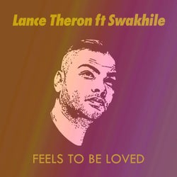 Feels To Be Loved (feat. Swakhile)