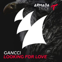 Gancci "Looking fot Love" Chart by Gancci