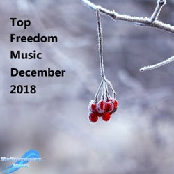 Top Freedom Music December 2018