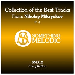 Collection of the Best Tracks From: Nikolay Mikryukov, Pt. 4