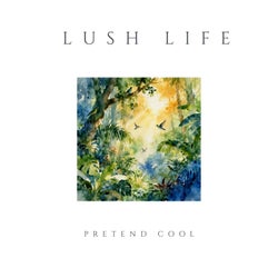 Lush Life