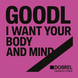 I Want Your Body and Mind