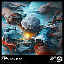 Catch On Fire (Extended Mix)