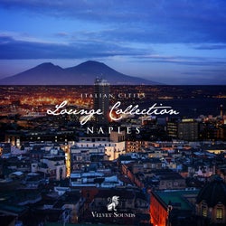Italian Cities Lounge Collection Vol. 7 - Naples