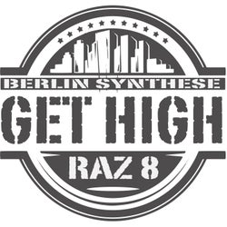 Get High / Raz 8