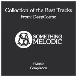 Collection of the Best Tracks From: Deepcosmo