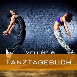Tanztagebuch, Vol. 6