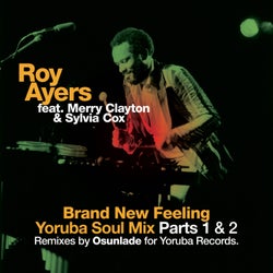 Brand New Feeling - Yoruba Soul Remixes