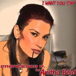 I Want to Stay (feat. Anitha Bold)