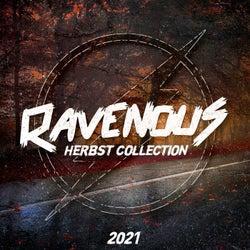 Ravenous - Herbst Collection
