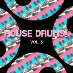 House Drums! Vol. 3