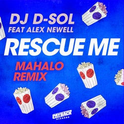 Rescue Me (feat. Alex Newell) [Mahalo Extended Remix]