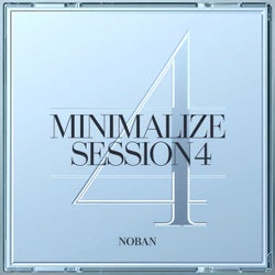 Minimalize Session 4