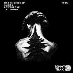 Bad Choices EP