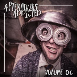 Afterhours Addicted, Vol. 06