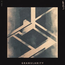 Granularity, Vol. 3