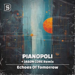 Echoes of Tomorrow