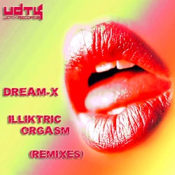 Illiktric Orgasm Remixes