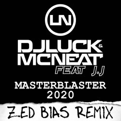 Masterblaster 2020 (Zed Bias Remix)