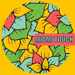 Miami Touch