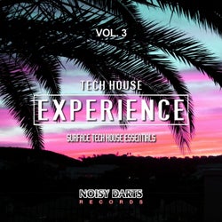 Tech House Experience, Vol. 3 (Surface Tech House Essentials)