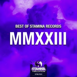 Best Of Stamina Records 2023