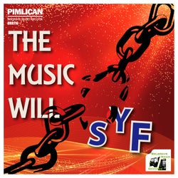 The Music Will SYF