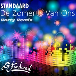 De Zomer Is Van Ons (Party Remix)