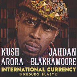 International Currency (Kuduro Blast)