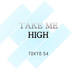 Take me high
