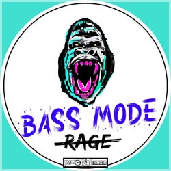 Bass Mode Rage