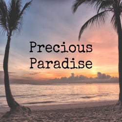 Precious Paradise