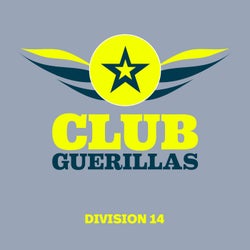 Club Guerillas, Division 14