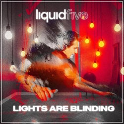 Lights Are Blinding (Extended)