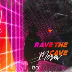 Rave The Cave