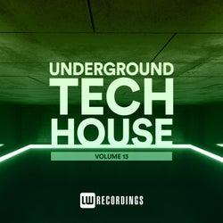 Underground Tech House, Vol. 13