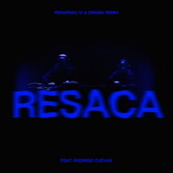 Resaca - Live Remix (feat. Rodrigo Cuevas)