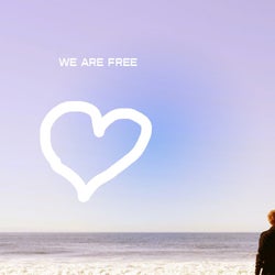 We Are Free