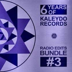 6 Years Of Kaleydo Records: Radio Edits Bundle #3