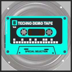 Techno Demo Tape, Vol. 8 (Special Selection)